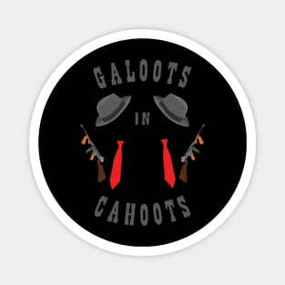 Galoots in Ca-hoots Magnet